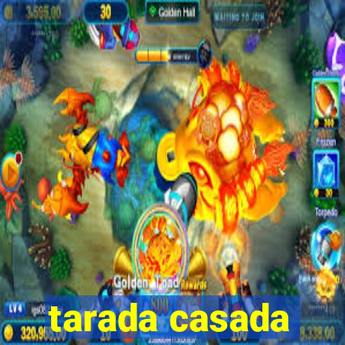 tarada casada